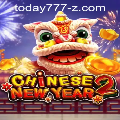 CHINESENEWYEAR2: A Captivating Gaming Experience with Today777 PH Login