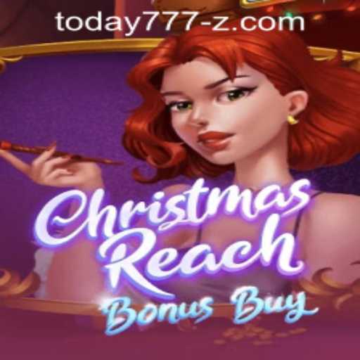 Discover the Exciting World of ChristmasReachBonusBuy and Today777 PH Login