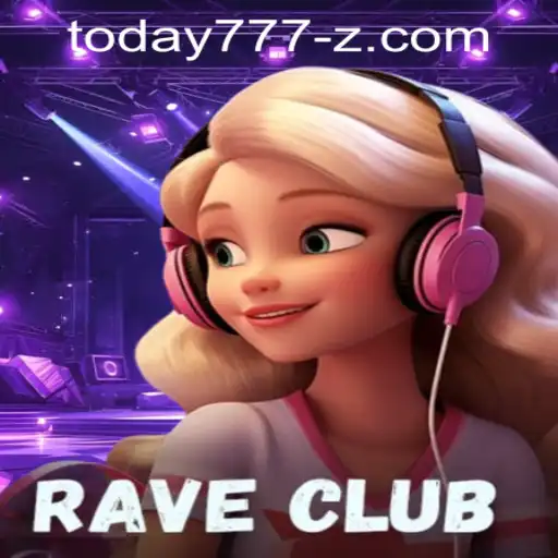 Exploring the Electrifying World of RaveClub and Navigating Today777 PH Login